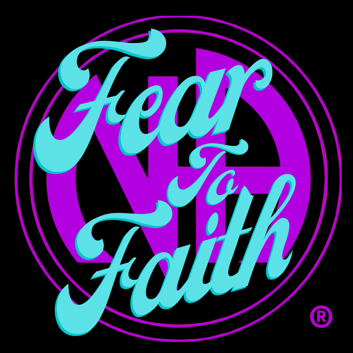 Fear to Faith - Ladies