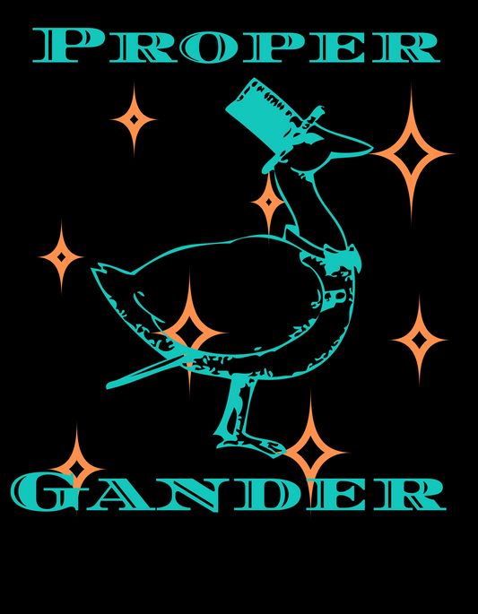 Proper Gander - Mens